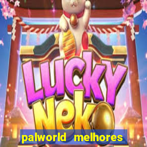 palworld melhores pals para trabalho